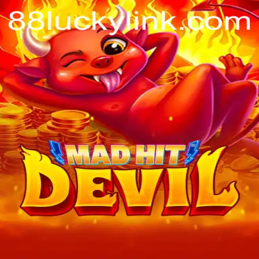 Exploring the Thrilling World of MadHitDevil: Dive into 88LUCKY