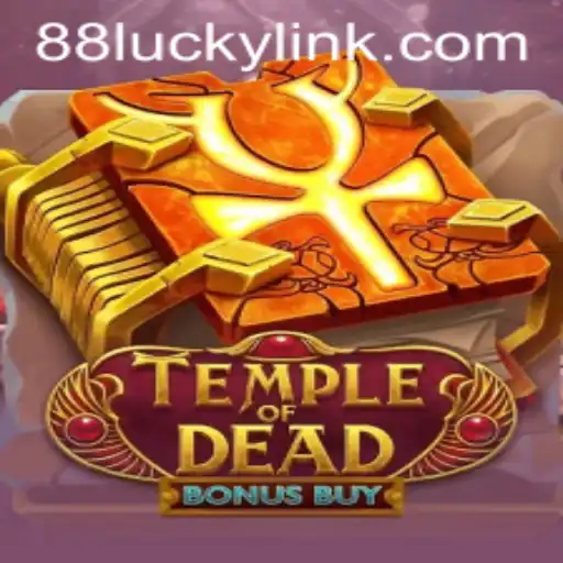 Discover the Thrills of TempleofDeadBonusBuy: Unleashing the Power of 88LUCKY