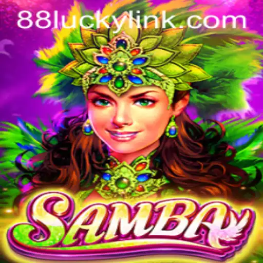 Exploring the Vibrant World of Samba: The Game Inspired by 88LUCKY